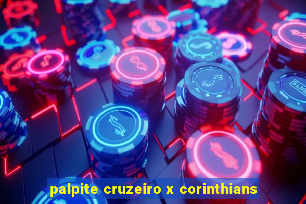 palpite cruzeiro x corinthians